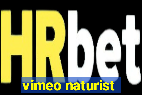 vimeo naturist