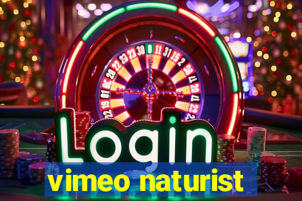 vimeo naturist
