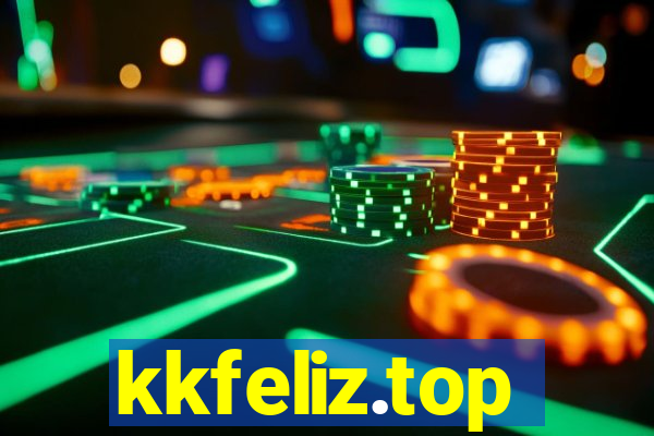 kkfeliz.top