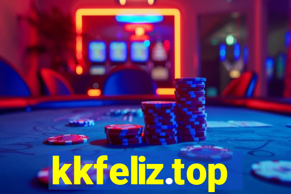 kkfeliz.top