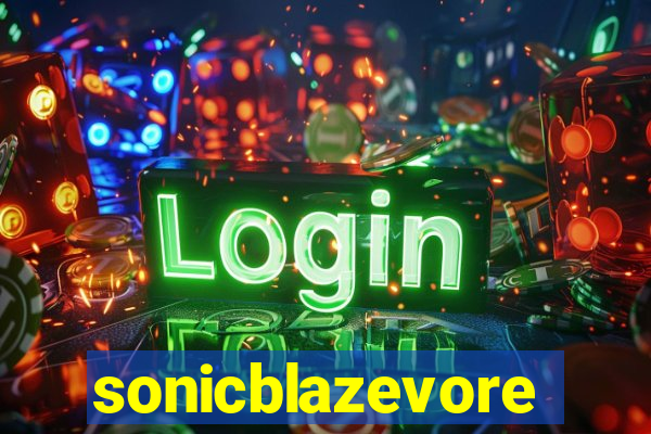 sonicblazevore