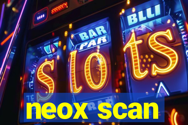 neox scan
