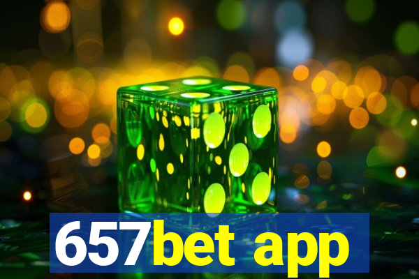 657bet app