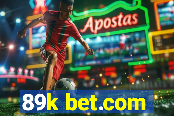 89k bet.com