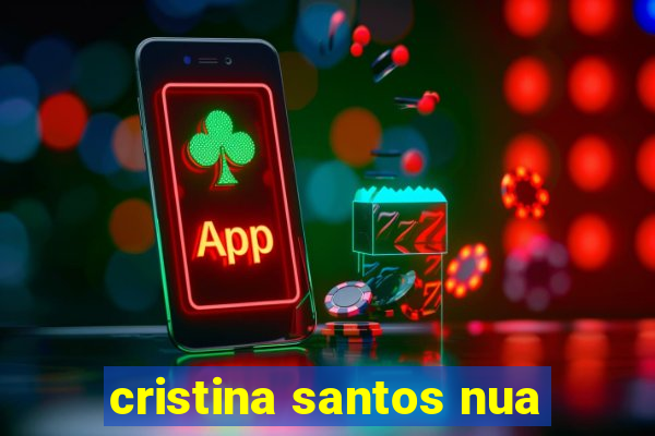 cristina santos nua