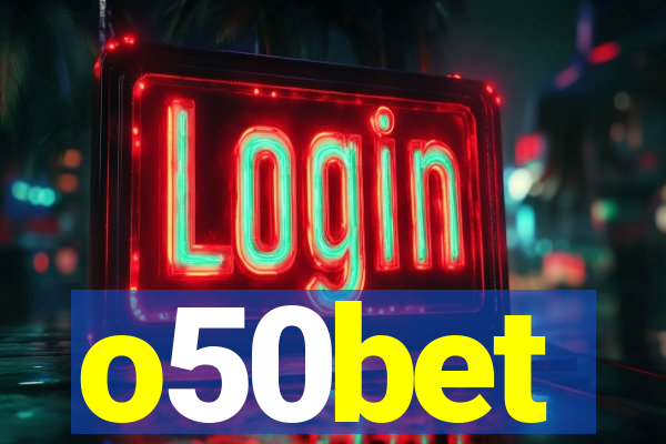 o50bet