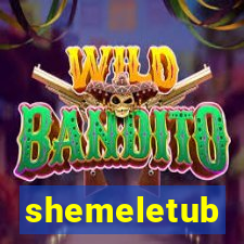shemeletub
