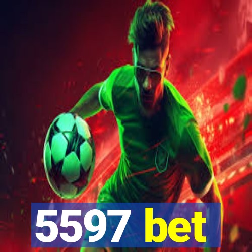 5597 bet