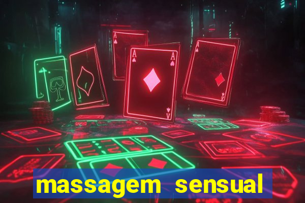 massagem sensual porto alegre