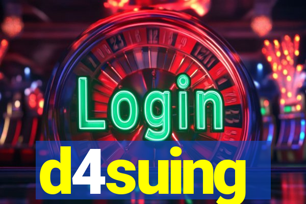d4suing