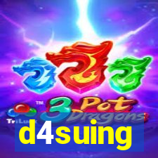 d4suing