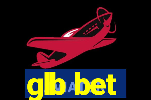 glb bet