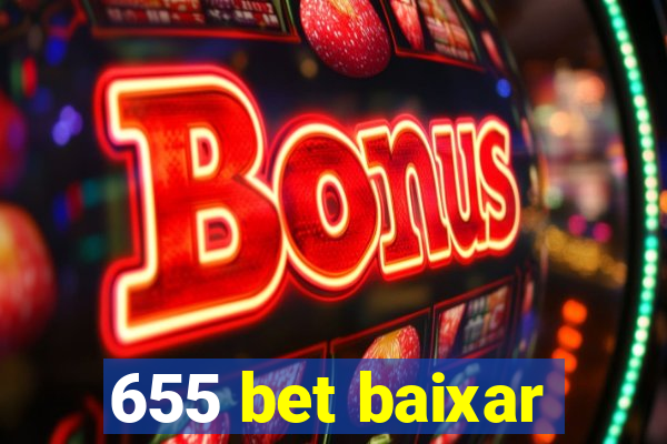 655 bet baixar