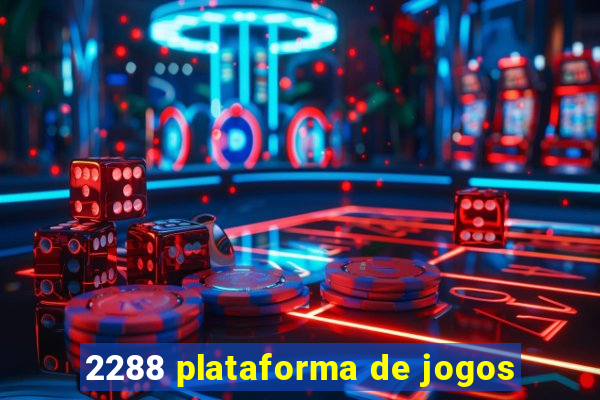 2288 plataforma de jogos