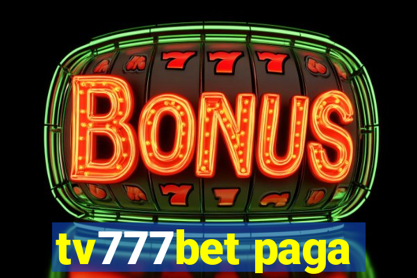 tv777bet paga