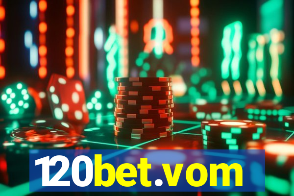 120bet.vom