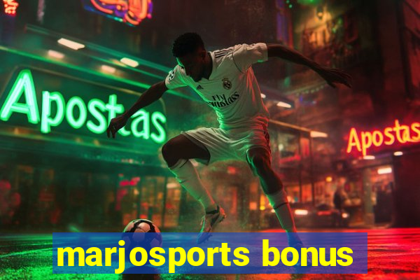 marjosports bonus