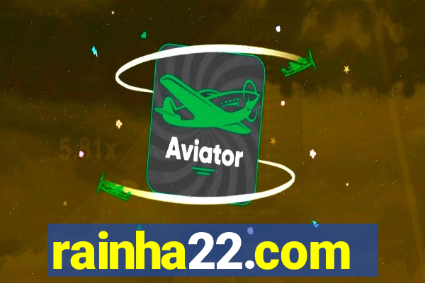 rainha22.com