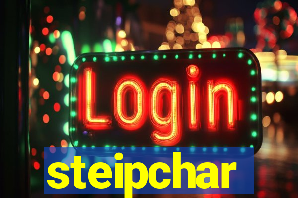 steipchar
