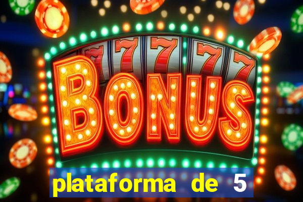 plataforma de 5 reais tigre