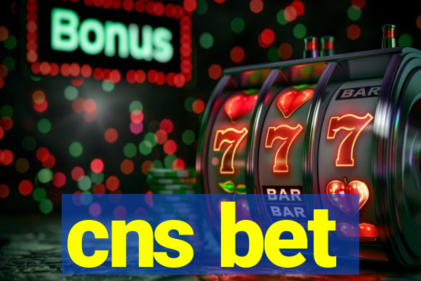 cns bet