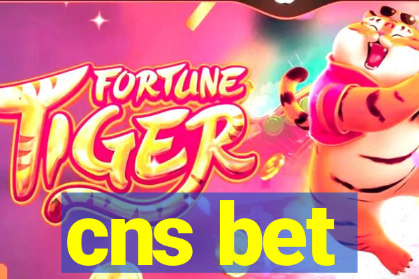 cns bet