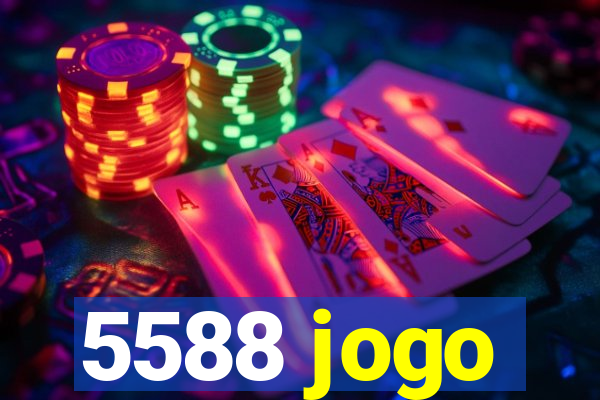 5588 jogo