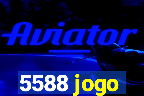 5588 jogo