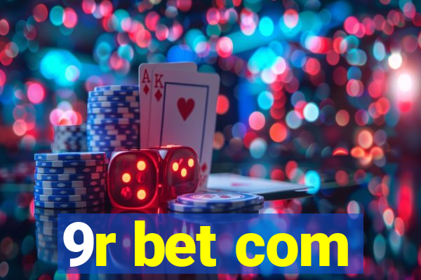 9r bet com