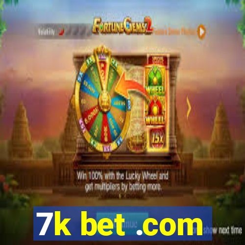 7k bet .com