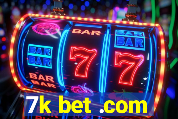 7k bet .com