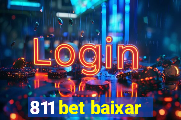 811 bet baixar