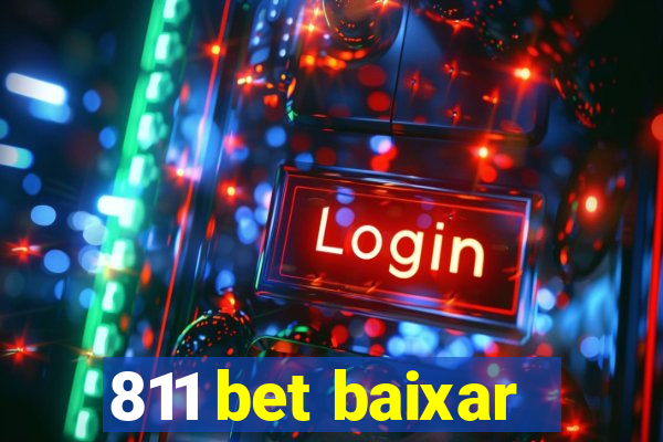 811 bet baixar