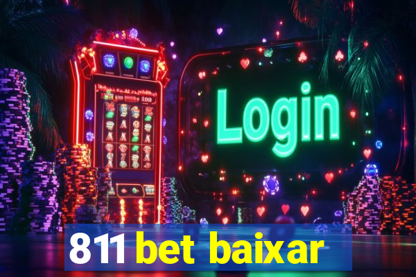 811 bet baixar