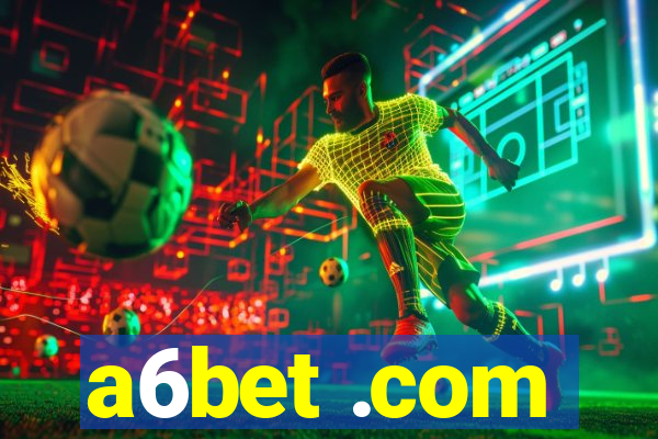 a6bet .com