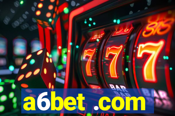 a6bet .com