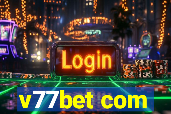 v77bet com