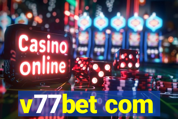 v77bet com