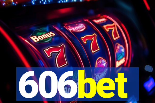 606bet