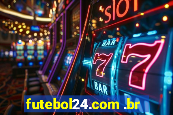 futebol24.com .br