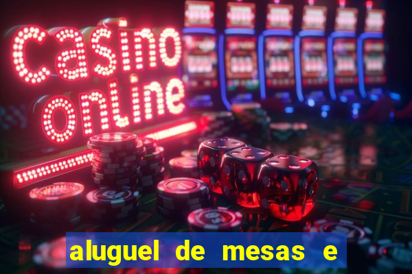 aluguel de mesas e cadeiras em betim