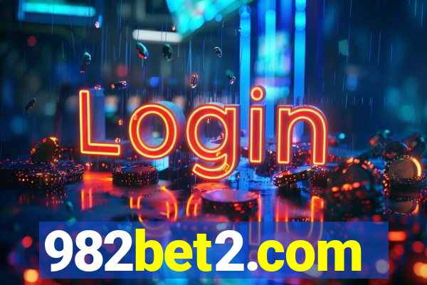 982bet2.com