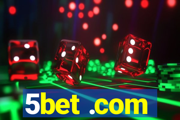 5bet .com