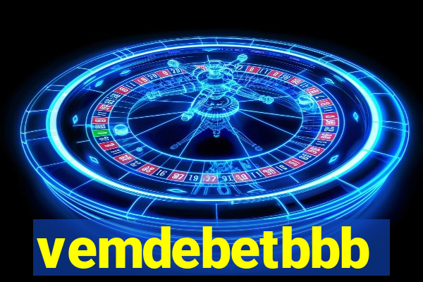 vemdebetbbb