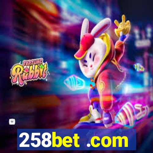 258bet .com