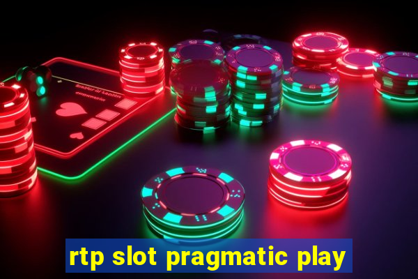 rtp slot pragmatic play