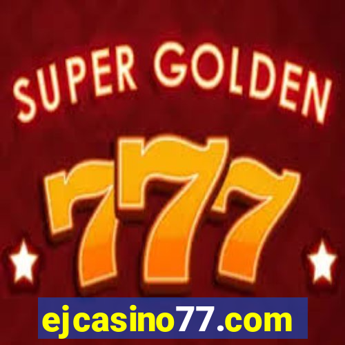 ejcasino77.com
