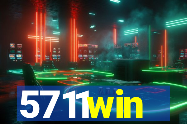 5711win