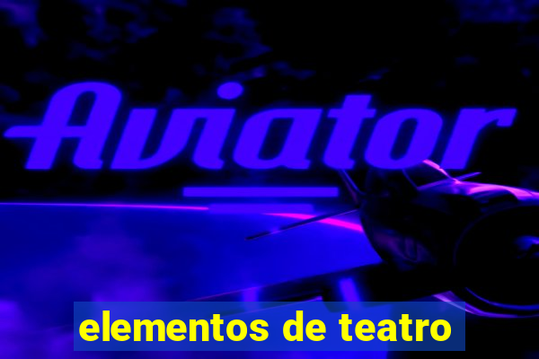 elementos de teatro