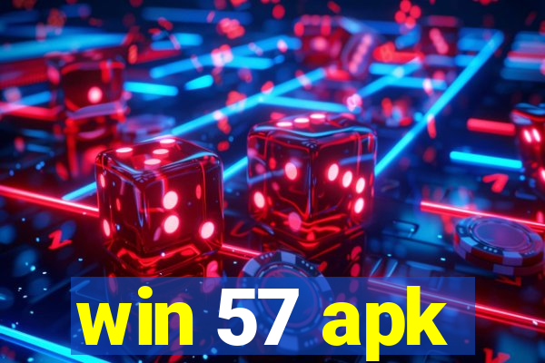 win 57 apk